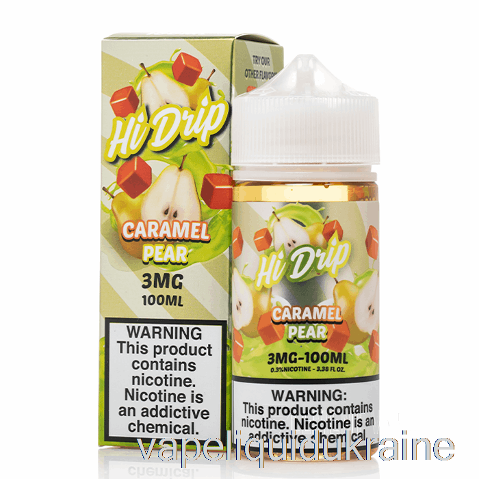 Vape Liquid Ukraine Caramel Pear - Hi-Drip E-Liquids - 100mL 0mg